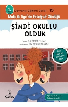 Davranış Eğitimi Serisi 10 - Melis İle Ege'nin Fotoğraf Günlüğü-şimdi Okullu Olduk - Rzır-717298 Davranış Eğitimi Serisi 10 - Melis İle Ege'nin Fotoğraf Günlüğü-şimdi Okullu Olduk - Rzır-717298