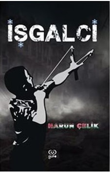 İşgalci / Harun Çelik İşgalci / Harun Çelik