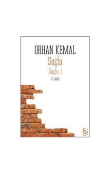 Everest Yayınları Suçlu 1 Orhan Kemal Everest Yayınları Suçlu 1 Orhan Kemal