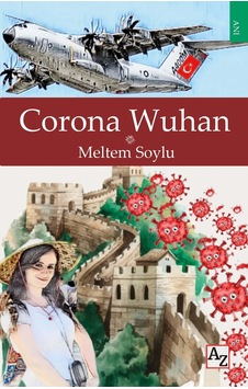 Corona Wuhan - Meltem Soylu - Az Kitap