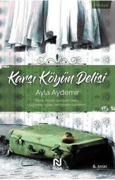 Karşı Köyün Delisi (551069683) Karşı Köyün Delisi (551069683)