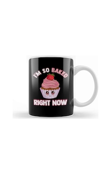 Cute & Funny I'm So Baked Right Now Cupcake Pun Kupa Bardak Porselen Karışık Cute & Funny I'm So Baked Right Now Cupcake Pun Kupa Bardak Porselen Karışık