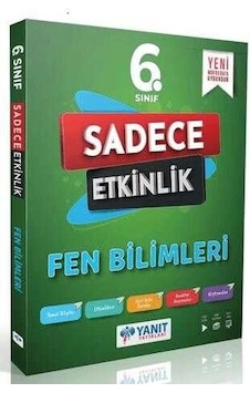Yanıt 6. Sınıf Fen Bilimleri Sadece Etkinlik Yanıt 6. Sınıf Fen Bilimleri Sadece Etkinlik