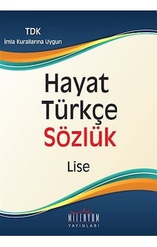 Hayat Türkçe Sözlük Lise / Kolektif Hayat Türkçe Sözlük Lise / Kolektif