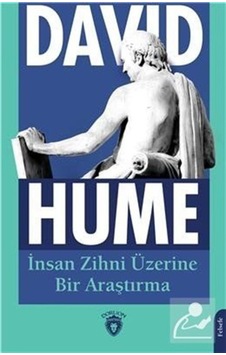 Insan Zihni Üzerine Bir Araştırma / David Hume 9786254079900 Insan Zihni Üzerine Bir Araştırma / David Hume 9786254079900