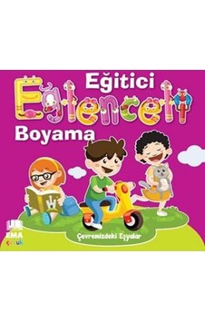 Eğitici Eğlenceli Boyama :Çevremizdeki Eşyalar Eğitici Eğlenceli Boyama :Çevremizdeki Eşyalar