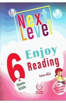 Palme 6.Sınıf Enjoy Reading Okuma Kitabı Next Level Palme 6.Sınıf Enjoy Reading Okuma Kitabı Next Level