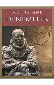Denemeler - Michel de Montaigne - Remzi Kitabevi
