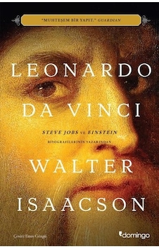 Leonardo Da Vinci – Walter Isaacson – Domingo Yayınevi Leonardo Da Vinci – Walter Isaacson – Domingo Yayınevi