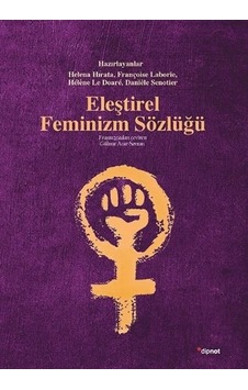 Eleştirel Feminizm Sözlüğü- Dipnot Eleştirel Feminizm Sözlüğü- Dipnot