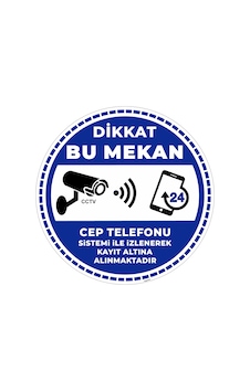 Dikkat Bu Mekan Cep Telefonu Sistemi İle İzlenerek Kayıt Altına Alınmaktadır V5 Dikkat Bu Mekan Cep Telefonu Sistemi İle İzlenerek Kayıt Altına Alınmaktadır V5