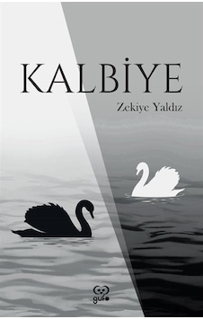 Kalbiye - Zekiye Yaldız - Gufo Yayınları Kalbiye - Zekiye Yaldız - Gufo Yayınları