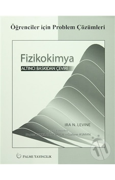Fizikokimya Levıne Problem Çözümleri Palme Yayınevi