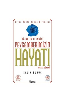 Peygamberimizin Hayatı 1 Karton Kapak Nesil Yayınları Peygamberimizin Hayatı 1 Karton Kapak Nesil Yayınları