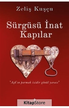 Sürgüsü İnat Kapılar - Zeliş Kuşçu - Lamure Yayınevi