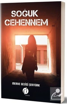 Soğuk Cehennem - Merve Gezici Şentürk - Herdem Kitap Soğuk Cehennem - Merve Gezici Şentürk - Herdem Kitap