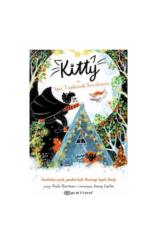 Kitty ve Ağaç Tepelerinde Kovalamaca - Paula Harrison - Epsilon Yayınevi