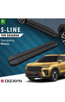 S-dizayn Ssangyong Musso Elektrikli S-line Siyah Yan Basamak 223 Cm 2025 Üzeri A+ Kalite