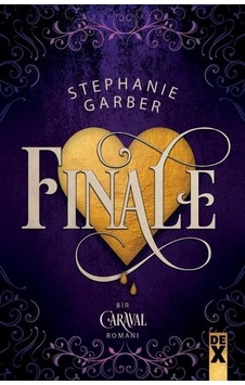 Finale Caraval 3 - Stephanie Garber - DEX