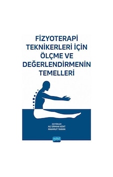 Fizyoterapi Teknikerleri için Ölçme ve Değerlendirmenin Temelleri- Nobel Akademik Yayıncılık Fizyoterapi Teknikerleri için Ölçme ve Değerlendirmenin Temelleri- Nobel Akademik Yayıncılık