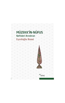 Müzekkin-Nüfus - Eşrefoğlu Rumi - Ataç Yayınları Müzekkin-Nüfus - Eşrefoğlu Rumi - Ataç Yayınları