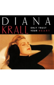 Diana Krall - Only Trust Your Heart - Plak Diana Krall - Only Trust Your Heart - Plak