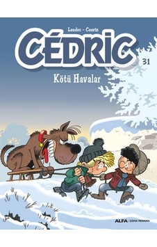 Cedric 31 - Kötü Havalar Cedric 31 - Kötü Havalar