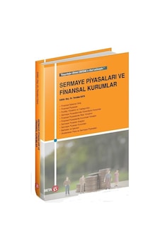 Sermaye Piyasaları ve Finansal Kurumlar- Beta Yayınları Sermaye Piyasaları ve Finansal Kurumlar- Beta Yayınları