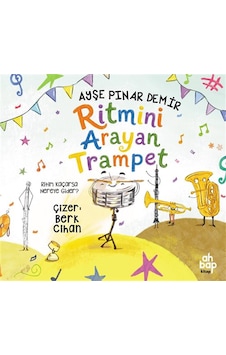 Ritmini Arayan Trampet / Ayşe Pınar Demir Ritmini Arayan Trampet / Ayşe Pınar Demir