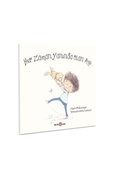 Her Zaman Yanında Olan Ayı - Trudi Granger - Beta Kids Her Zaman Yanında Olan Ayı - Trudi Granger - Beta Kids