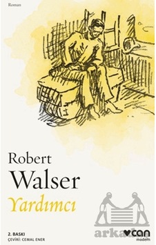 Yardımcı Can Yayınları Robert Walser Yardımcı Can Yayınları Robert Walser