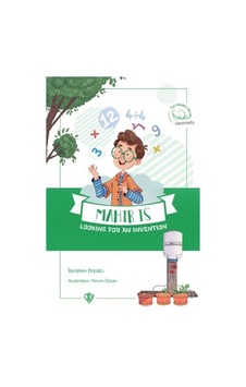 Mahir Is Looking For an Invention - Mahir İcat Peşinde - İbrahim Arpacı - Türkiye Diyanet Vakfı Yayınları Mahir Is Looking For an Invention - Mahir İcat Peşinde - İbrahim Arpacı - Türkiye Diyanet Vakfı Yayınları