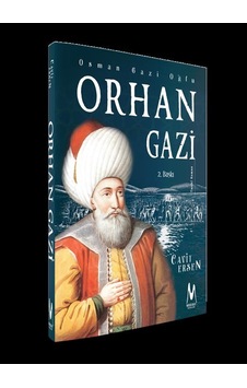 Orhan Gazi (Osman Gazi Oğlu) Orhan Gazi (Osman Gazi Oğlu)