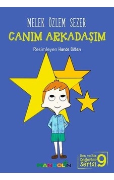 Canım Arkadaşım-Ben ve Biz Değerler Serisi 9 - Melek Özlem Sezer - Mandolin Canım Arkadaşım-Ben ve Biz Değerler Serisi 9 - Melek Özlem Sezer - Mandolin