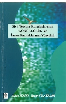 Sivil Toplum Kuruluşlarında Gönüllülük Ayten Akatay 2 El