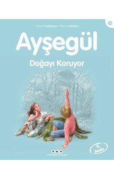 Ayşegül Serisi 16 - Doğayı Koruyor - Rzır-648752 Ayşegül Serisi 16 - Doğayı Koruyor - Rzır-648752
