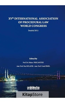 XV. Dünya Usul Hukukçuları Kongresi - Cemil Simil -  Nur Bolayır - On İki Levha Yayıncılık