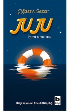 Juju Beni Unutma - Ybve-652815 Juju Beni Unutma - Ybve-652815