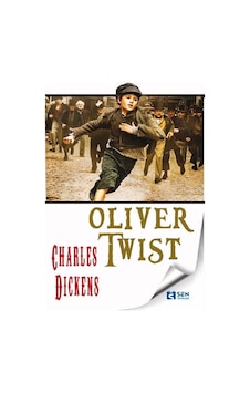 Oliver Twist - Charles Dickens - Sen Yayınları Oliver Twist - Charles Dickens - Sen Yayınları