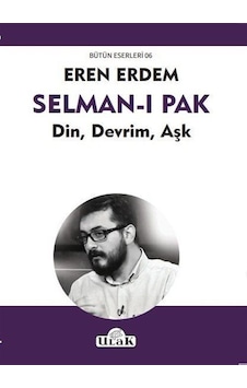 Selman-ı Pak - Eren Erdem - Ulak Yayıncılık