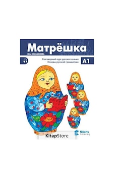 Matryoshka A1 Rusça Ders Kitabı - N. B. Karavanova Matryoshka A1 Rusça Ders Kitabı - N. B. Karavanova