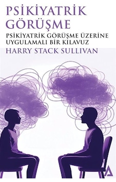 Psikiyatrik Görüşme & Psikiyatrik Görüşme Üzerine Uygulamalı B... Psikiyatrik Görüşme & Psikiyatrik Görüşme Üzerine Uygulamalı B...