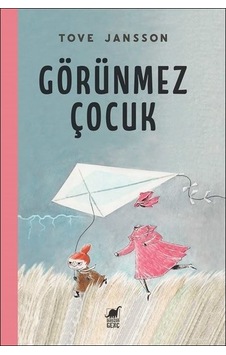 Görünmez Çocuk - Tove Jansson - Dinozor Genç Görünmez Çocuk - Tove Jansson - Dinozor Genç