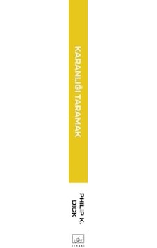 Karanlığı Taramak Karanlığı Taramak
