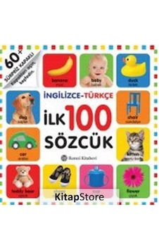 Kitapstore Ingilizce-Türkçe Ilk 100 Sözcük / Kolektif