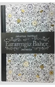 Esrarengiz Bahçe Defterim-Kolektif Esrarengiz Bahçe Defterim-Kolektif