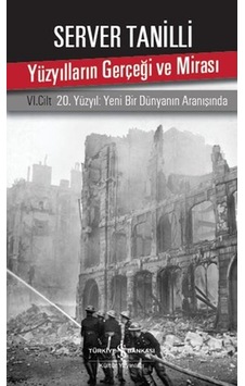 Yüzyılların Gerçeği Ve Mirası 6. Cilt - 20. Yüzyıl Yeni Bir Dünyanın Aranışında - Ybve-817142 Yüzyılların Gerçeği Ve Mirası 6. Cilt - 20. Yüzyıl Yeni Bir Dünyanın Aranışında - Ybve-817142