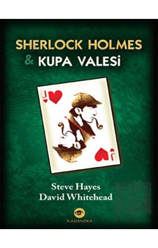 Sherlock Holmes ve Kupa Valesi - Steve Hayes -  David Whitehead - Kassandra