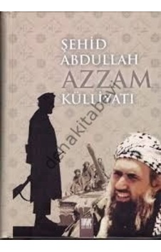 Şehid Abdullah Azzam Külliyatı