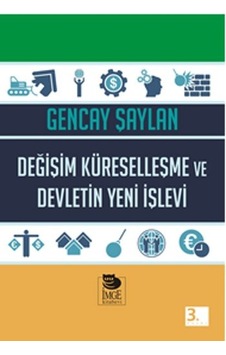 Değişim Küreselleşme ve Devletin Yeni Işlevi